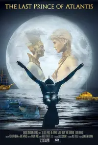 Poster to the movie "Last Prince of Atlantis" #846128
