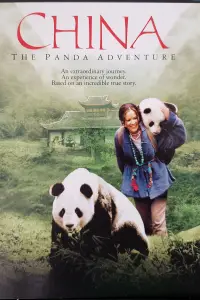 Poster to the movie "China: The Panda Adventure" #1198505