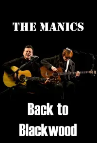 Poster to the movie "The Manics: Back to Blackwood" #1191947
