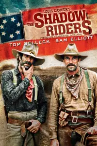 Poster to the movie "The Shadow Riders" #1020206