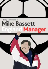 Poster to the movie "Mike Bassett: England Manager" #1229354