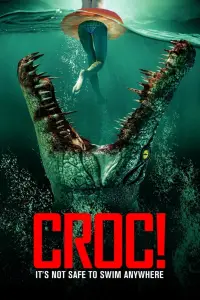 Poster to the movie "Croc!" #1025057