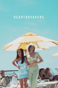 Poster to the movie "Heartbreakers" #808961