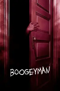 Poster to the movie "Boogeyman" #964622