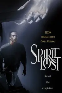 Poster to the movie "Spirit Lost" #1176416