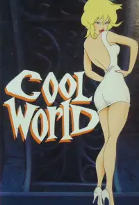 Poster to the movie "Cool World" #978968