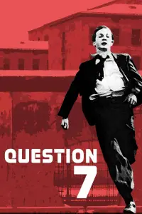 Poster to the movie "Question 7" #1147444