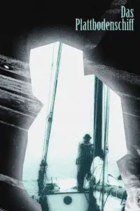 Poster to the movie "Das Plattbodenschiff" #1067900