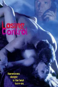 Poster to the movie "Losing Control" #1150436
