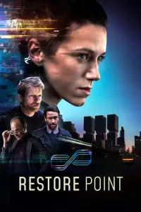 Poster to the movie "Restore Point" #940853