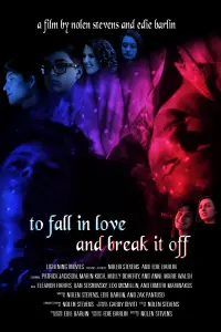 Poster to the movie "To Fall in Love and Break it Off" #862189