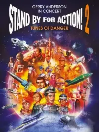 Poster to the movie "Stand by for Action! 2– Tunes of Danger" #686961