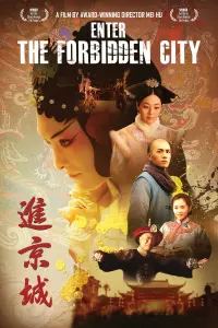 Poster to the movie "Enter the Forbidden City" #838744