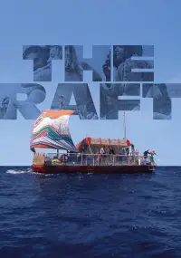 Poster to the movie "The Raft" #1082010