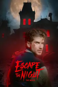Poster to the movie "Escape the Night: The Lost Tapes" #1057312