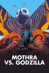 Poster to the movie "Mothra vs. Godzilla" #988547