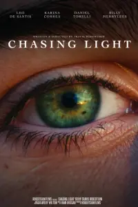 Poster to the movie "Chasing Light" #736624