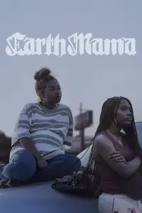 Poster to the movie "Earth Mama" #985253