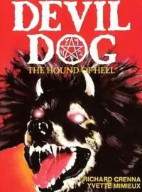 Poster to the movie "Devil Dog: The Hound of Hell" #1156766
