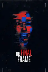 Poster to the movie "The Final Frame" #1140878