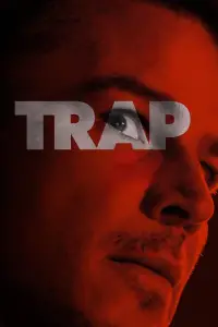 Poster to the movie "Trap" #927529