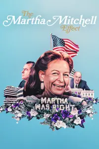 Poster to the movie "The Martha Mitchell Effect" #1115057