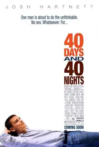 Poster to the movie "40 Days and 40 Nights" #995815