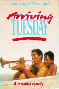 Poster to the movie "Arriving Tuesday" #1076575