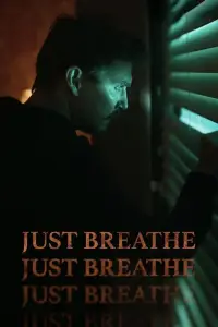 Poster to the movie "Just Breathe" #1024060