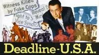 Backdrop to the movie "Deadline - U.S.A." #1145932