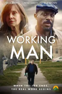 Poster to the movie "Working Man" #1162945