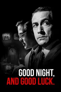Poster to the movie "Good Night, and Good Luck." #1001058