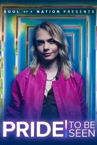 Poster to the movie "PRIDE: To Be Seen - A Soul of a Nation Presentation" #1128462