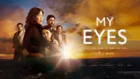Backdrop to the movie "My Eyes" #828631