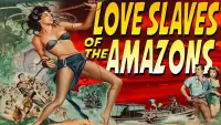 Backdrop to the movie "Love Slaves of the Amazons" #1116934