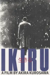 Poster to the movie "Ikiru" #743935