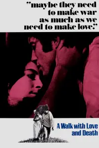 Poster to the movie "A Walk with Love and Death" #993960