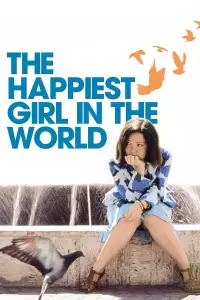 Poster to the movie "The Happiest Girl in the World" #976597