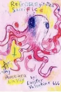 Poster to the movie "ReGOREgitated Sacrifice" #929980