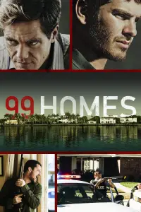Poster to the movie "99 Homes" #1036094