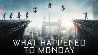 Backdrop to the movie "What Happened to Monday" #963257