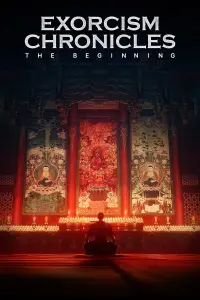 Poster to the movie "Exorcism Chronicles: The Beginning" #909241