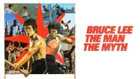 Backdrop to the movie "Bruce Lee: The Man, The Myth" #1047461