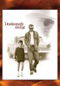 Poster to the movie "A Perfect World" #876872