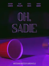 Poster to the movie "Oh, Sadie" #769559