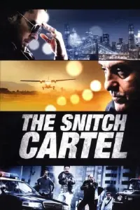 Poster to the movie "The Snitch Cartel" #723408