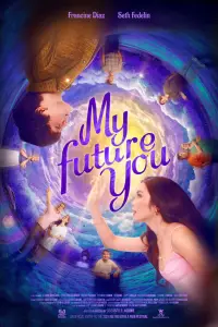 Poster to the movie "My Future You" #735590
