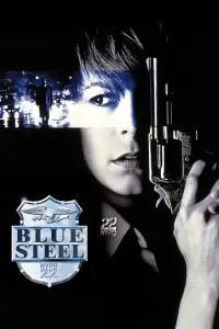 Poster to the movie "Blue Steel" #987715