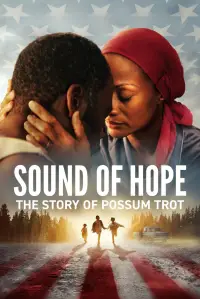 Poster to the movie "Sound of Hope: The Story of Possum Trot" #1040177