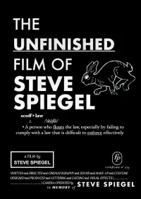 Poster to the movie "The Unfinished Film Of Steve Spiegel" #742470